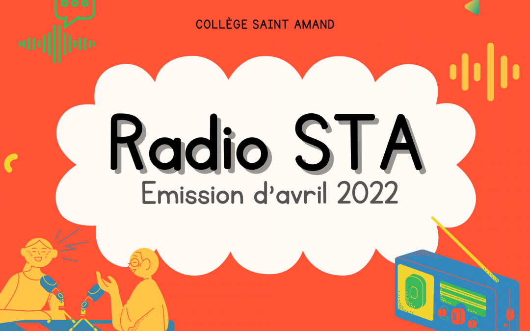 Radio STA : 3ème émission !